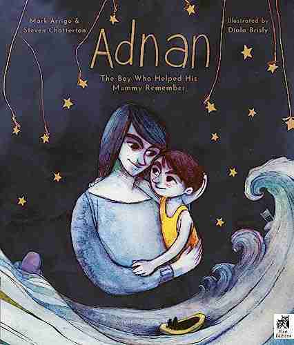 Book cover for "adnan: the boy who helped mummy remember" featuring illustrations of a mother and son in a dreamy, star-lit scene with waves and a small boat.