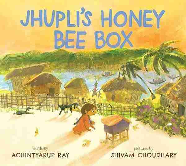 Illustration of a young girl kneeling by a bee box in a vibrant village with straw-roofed huts, under the title "jhupli's honey bee box.