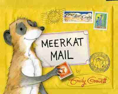 Meerkat Mail by Emily Gravett