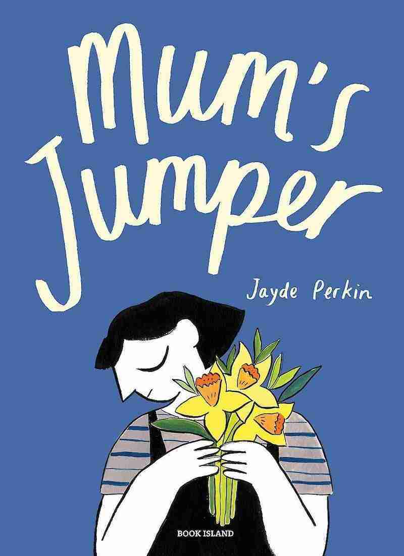 Mum's Jumper by Jayde Perkin